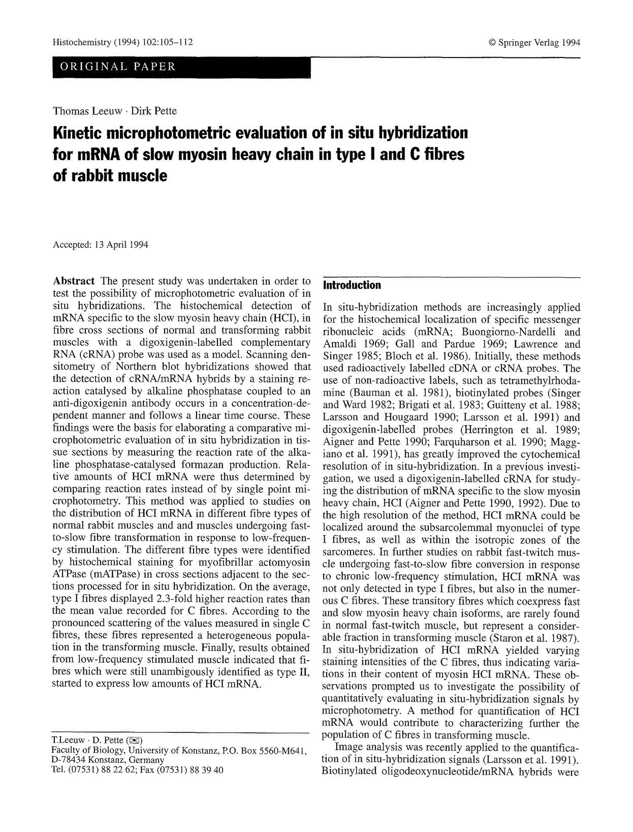 Kinetic microphotometric evaluation of in situ hybridization for mRNA of slow myosin heavy chain in type I and C fibres of rabbit muscle by Unknown