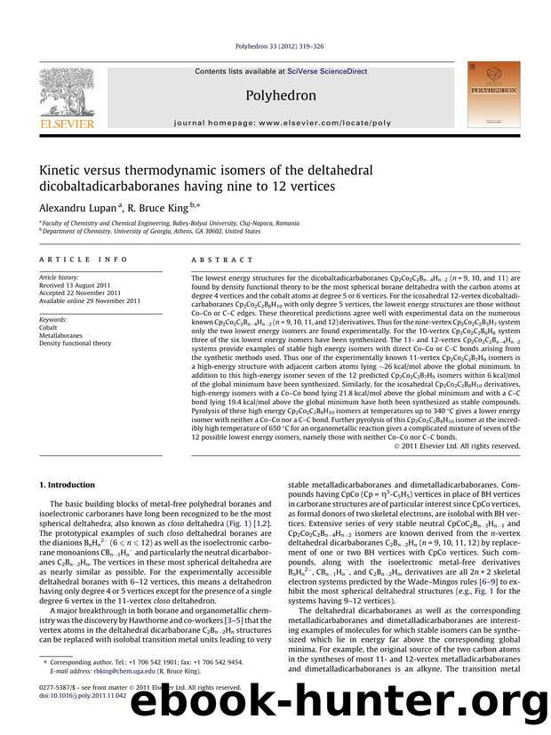 Kinetic versus thermodynamic isomers of the deltahedral dicobaltadicarbaboranes having nine to 12 vertices by Alexandru Lupan & R. Bruce King