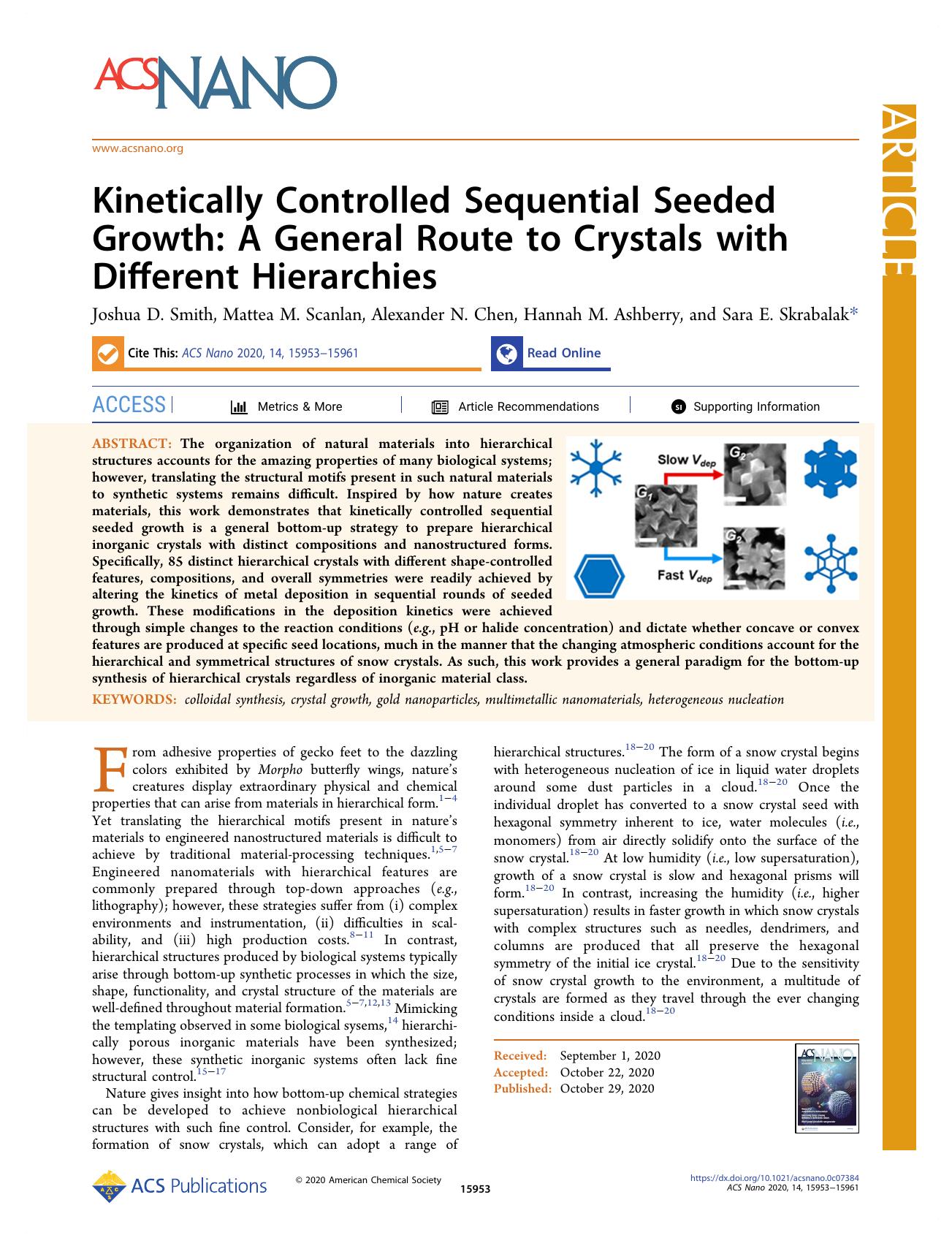 Kinetically Controlled Sequential Seeded Growth: A General Route to Crystals with Different Hierarchies by Joshua D. Smith Mattea M. Scanlan Alexander N. Chen Hannah M. Ashberry and Sara E. Skrabalak