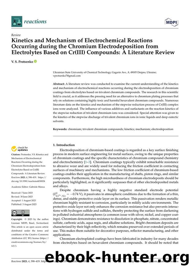 Kinetics and Mechanism of Electrochemical Reactions Occurring during the Chromium Electrodeposition from Electrolytes Based on Cr(III) Compounds: A Literature Review by V. S. Protsenko