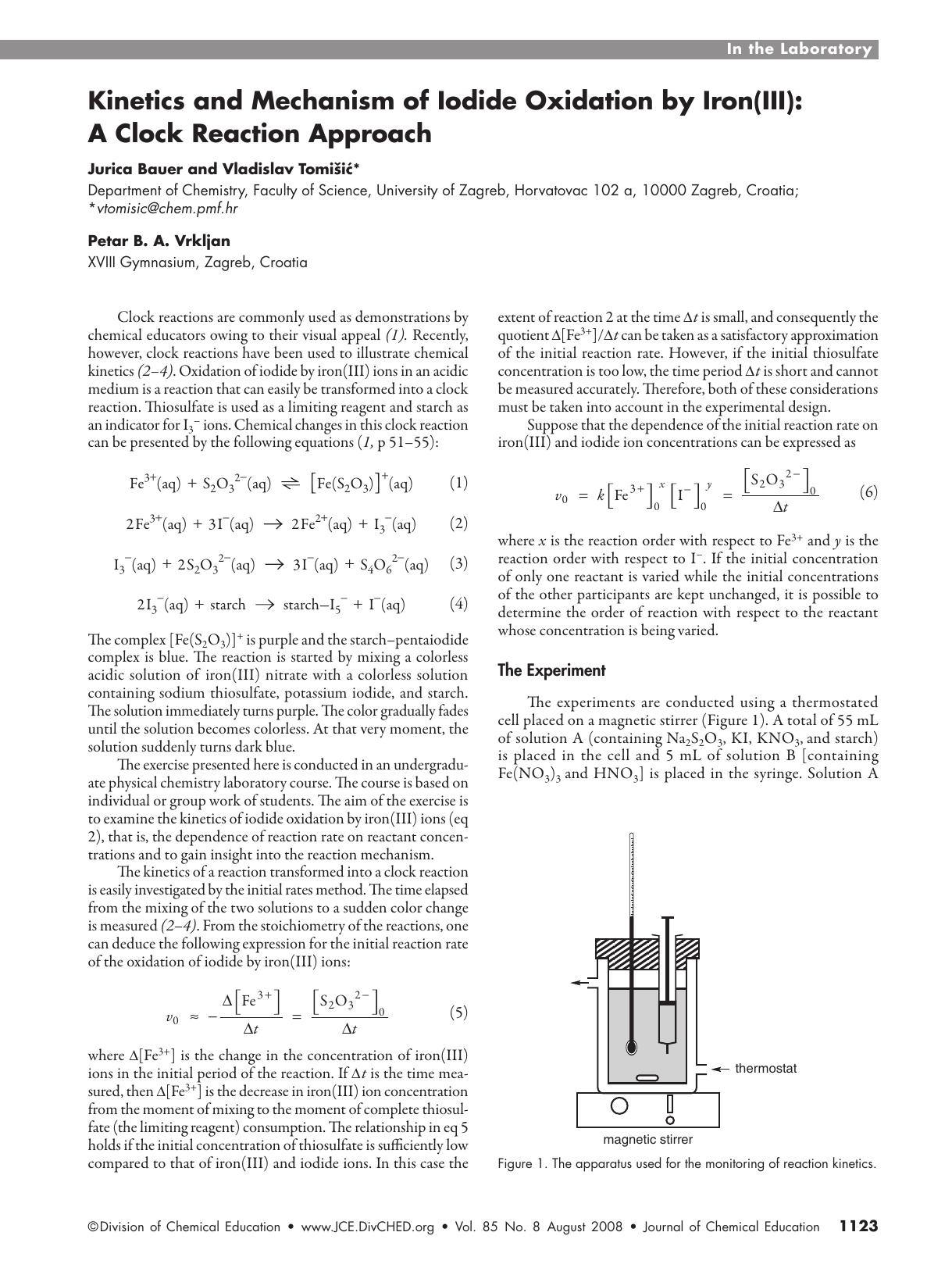 Kinetics and Mechanism of Iodide Oxidation by Iron(III): A Clock Reaction Approach by Jurica Bauer Vladislav Tomisic and Petar B. A. Vrkljan