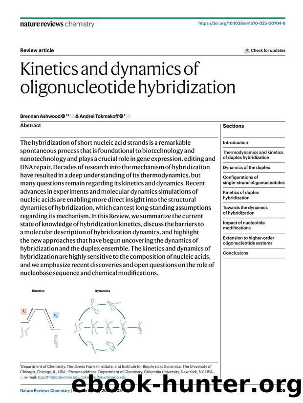 Kinetics and dynamics of oligonucleotide hybridization by Brennan Ashwood & Andrei Tokmakoff
