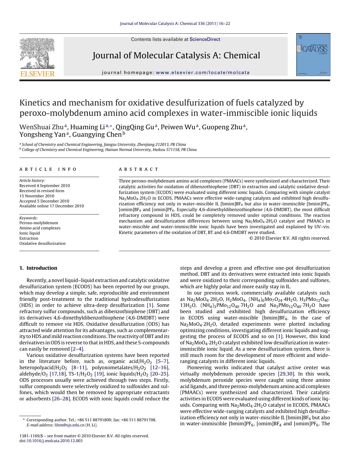 Kinetics and mechanism for oxidative desulfurization of fuels catalyzed by peroxo-molybdenum amino acid complexes in water-immiscible ionic liquids by WenShuai Zhu