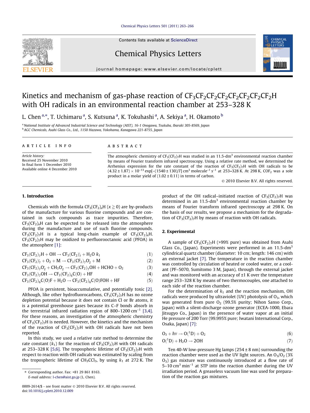 Kinetics and mechanism of gas-phase reaction of CF3CF2CF2CF2CF2CF2CF2CF2H with OH radicals in an environmental reaction chamber at 253Ã¢â¬â328K by L. Chen & T. Uchimaru & S. Kutsuna & K. Tokuhashi & A. Sekiya & H. Okamoto