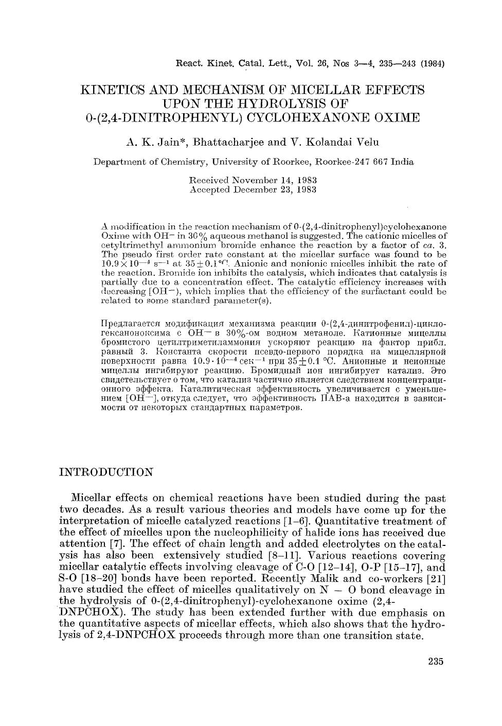 Kinetics and mechanism of micellar effects upon the hydrolysis of 0-(2,4-dinitrophenyl) cyclohexanone oxime by Unknown