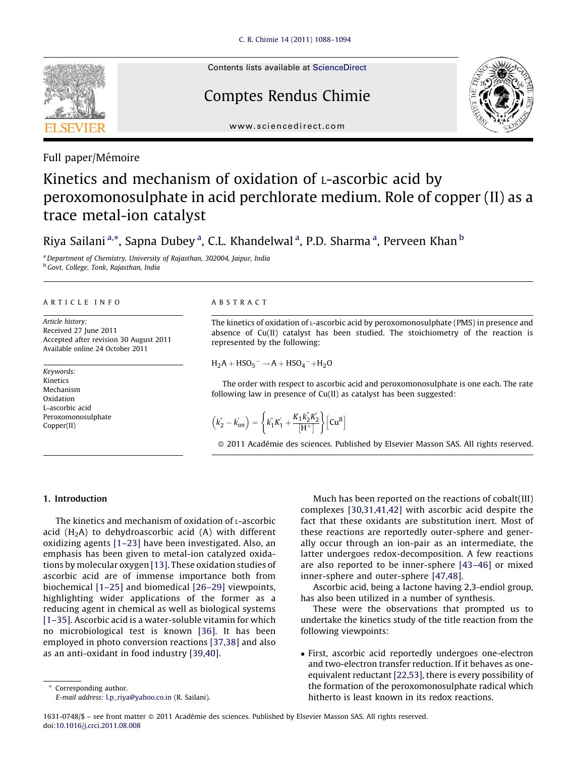 Kinetics and mechanism of oxidation of l-ascorbic acid by peroxomonosulphate in acid perchlorate medium. Role of copper (II) as a trace metal-ion catalyst by Riya Sailani