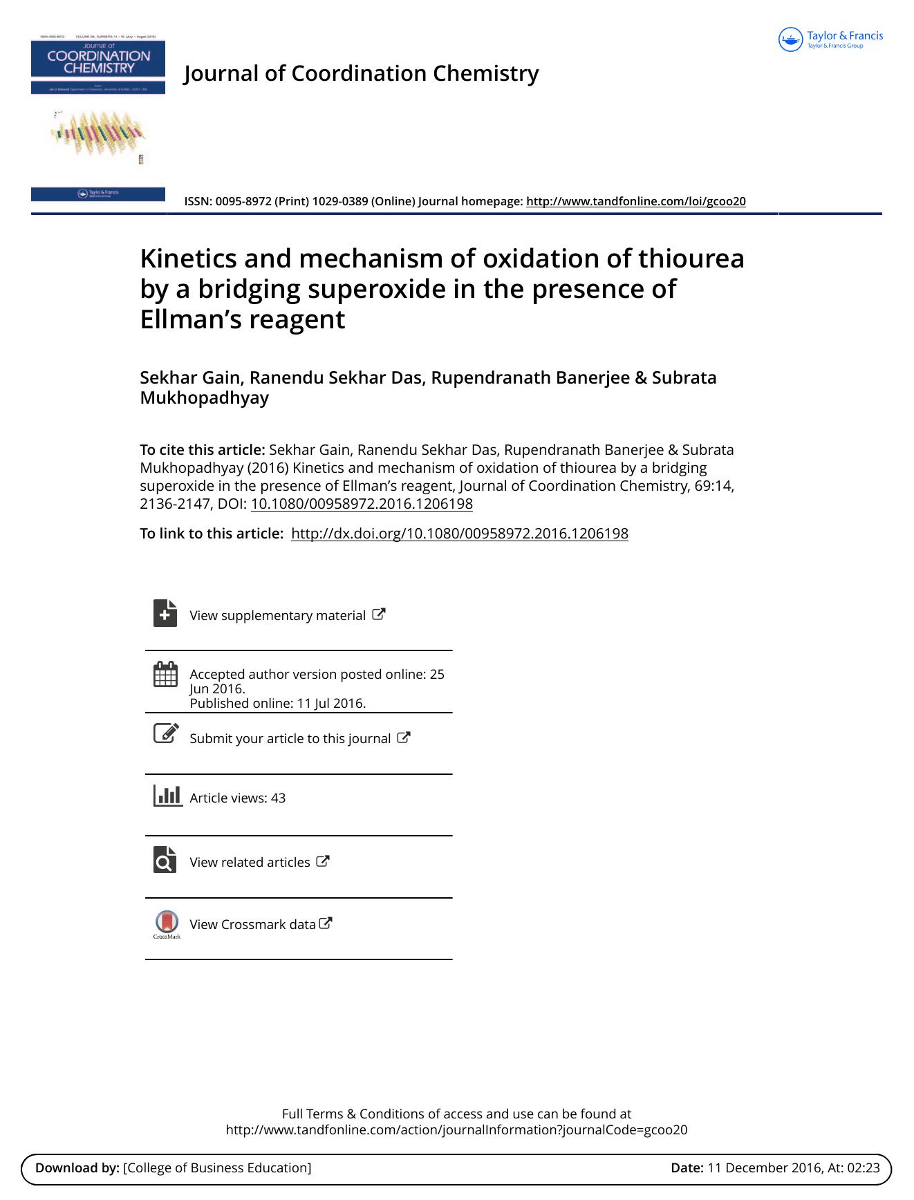 Kinetics and mechanism of oxidation of thiourea by a bridging superoxide in the presence of Ellmanâs reagent by Sekhar Gain & Ranendu Sekhar Das & Rupendranath Banerjee & Subrata Mukhopadhyay