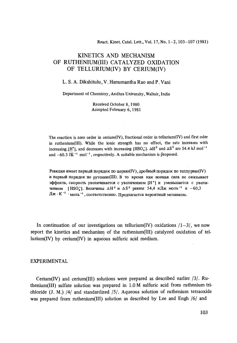Kinetics and mechanism of ruthenium(III) catalyzed oxidation of tellurium(IV) by cerium(IV) by Unknown