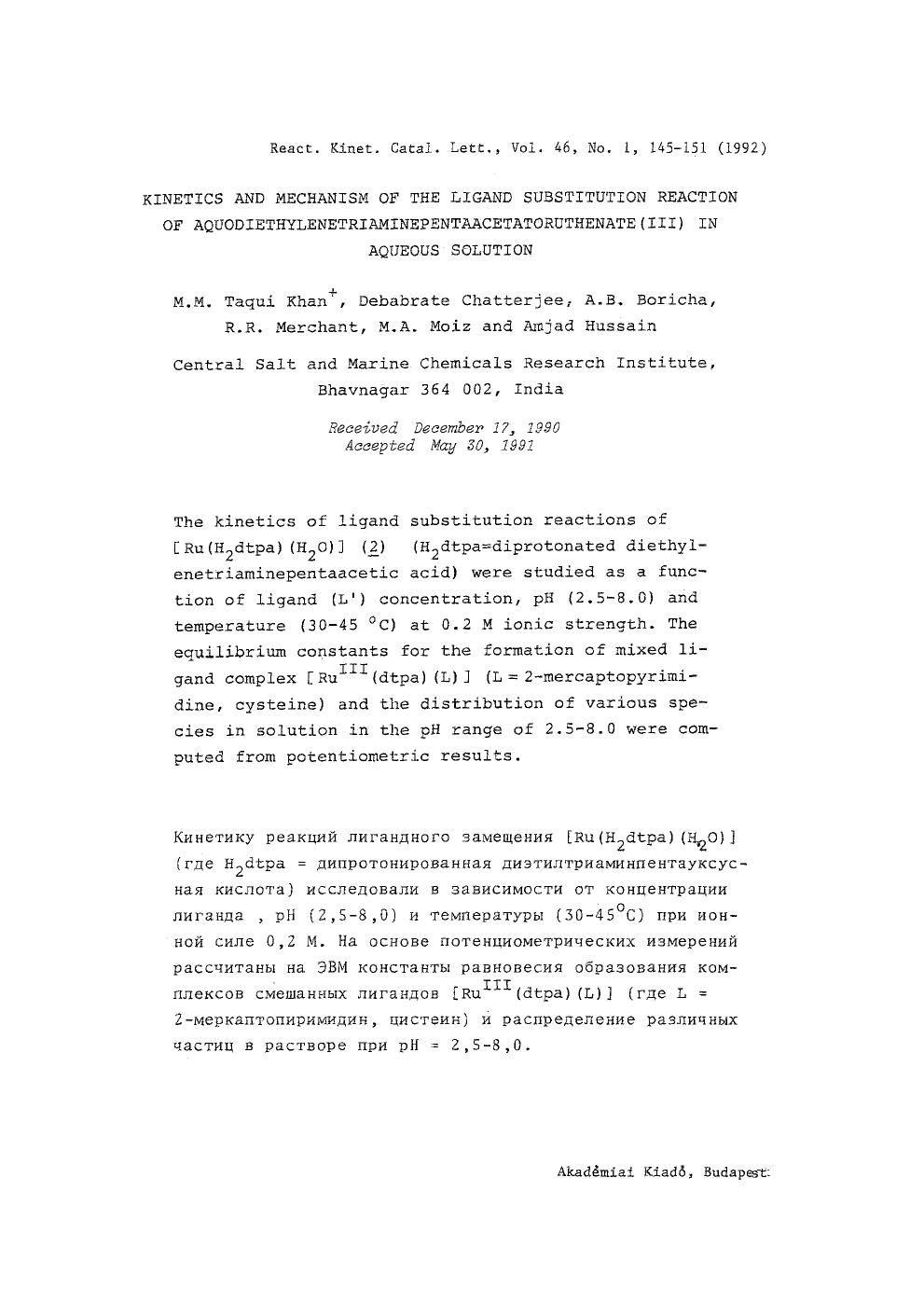 Kinetics and mechanism of the ligand substitution reaction of aquodiethylenetriaminepentaacetatoruthenate (III) in aqueous solution by Unknown
