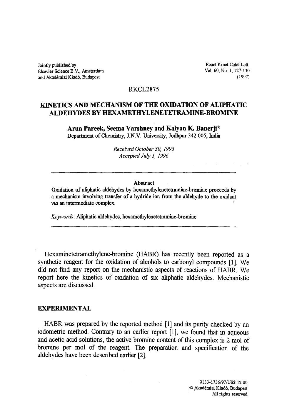 Kinetics and mechanism of the oxidation of aliphatic aldehydes by hexamethylenetetramine-bromine by Unknown