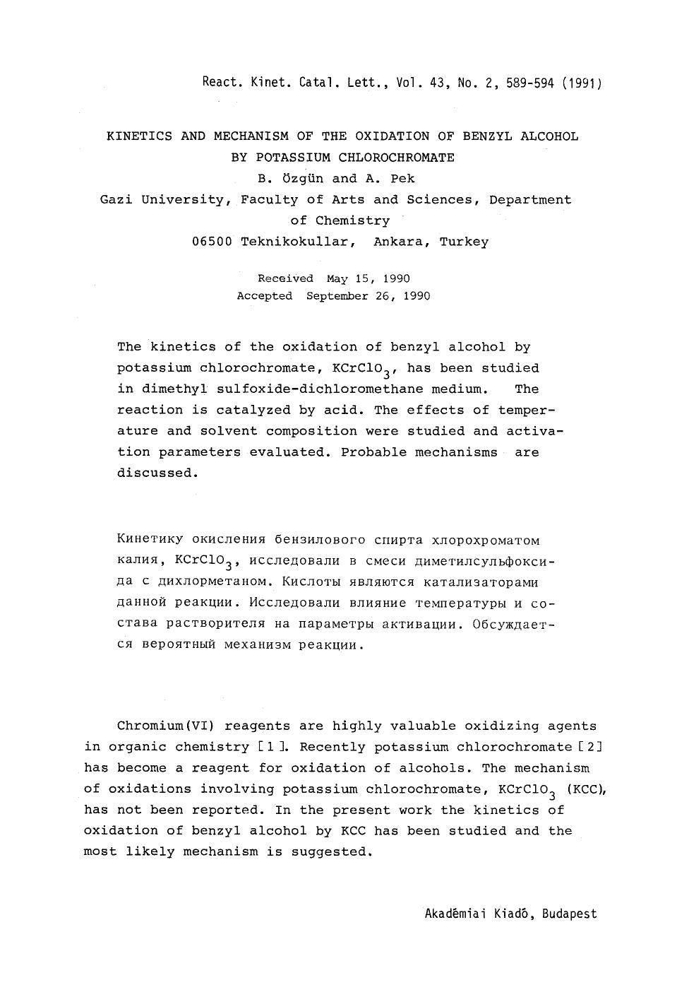 Kinetics and mechanism of the oxidation of benzyl alcohol by potassium chlorochromate by Unknown