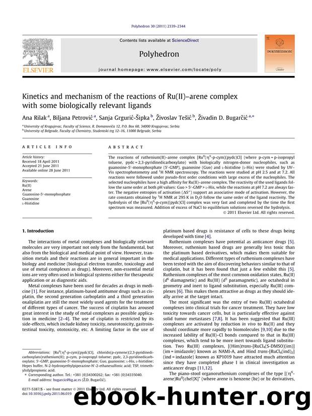 Kinetics and mechanism of the reactions of Ru(II)Ã¢â¬âarene complex with some biologically relevant ligands by Ana Rilak & Biljana Petrović & Sanja Grgurić-Šipka & Živoslav Tešić & Živadin D. Bugarčić