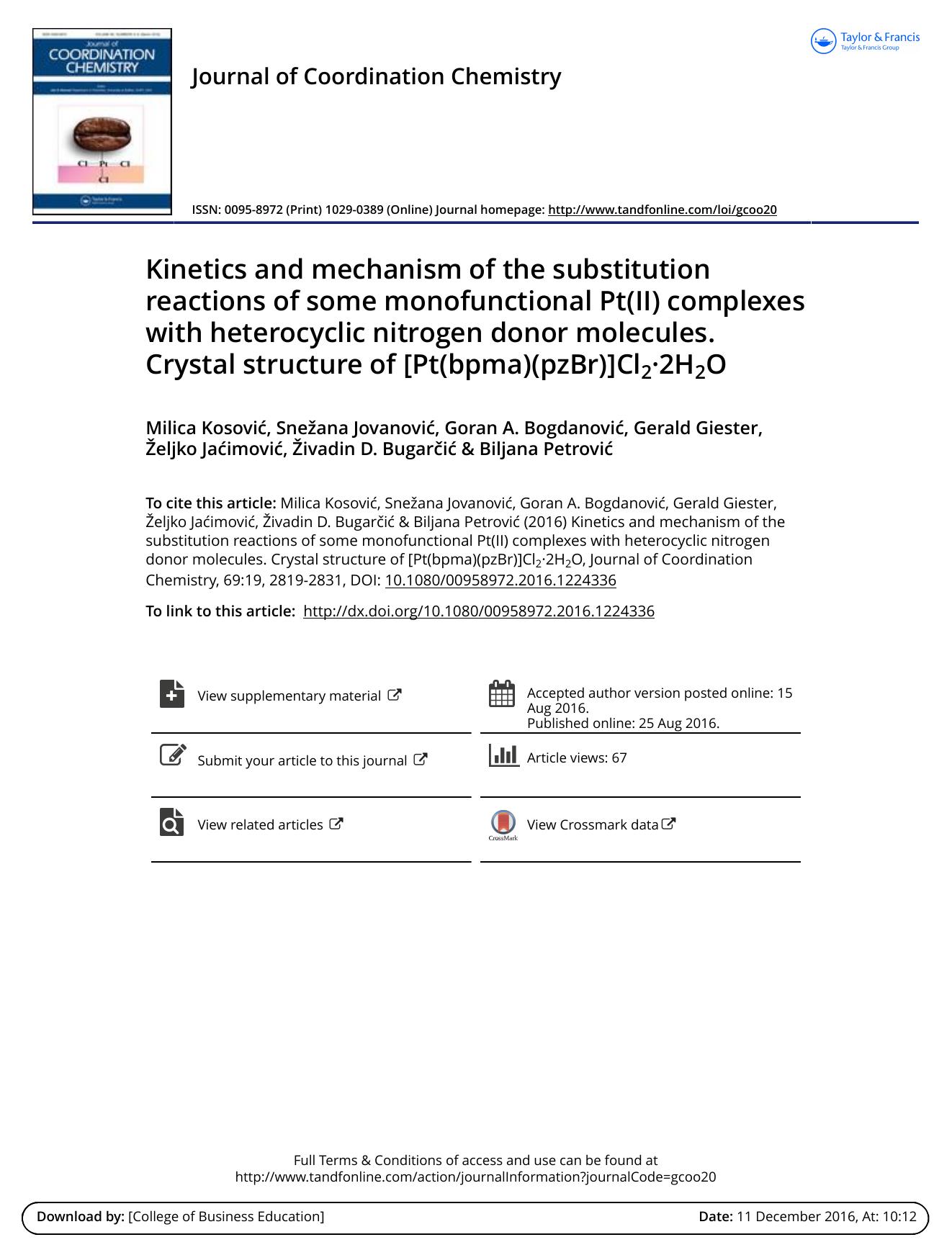 Kinetics and mechanism of the substitution reactions of some monofunctional Pt(II) complexes with heterocyclic nitrogen donor molecules. Crystal structure of [Pt(bpma)(pzBr)]Cl2Â·2H2O by unknow