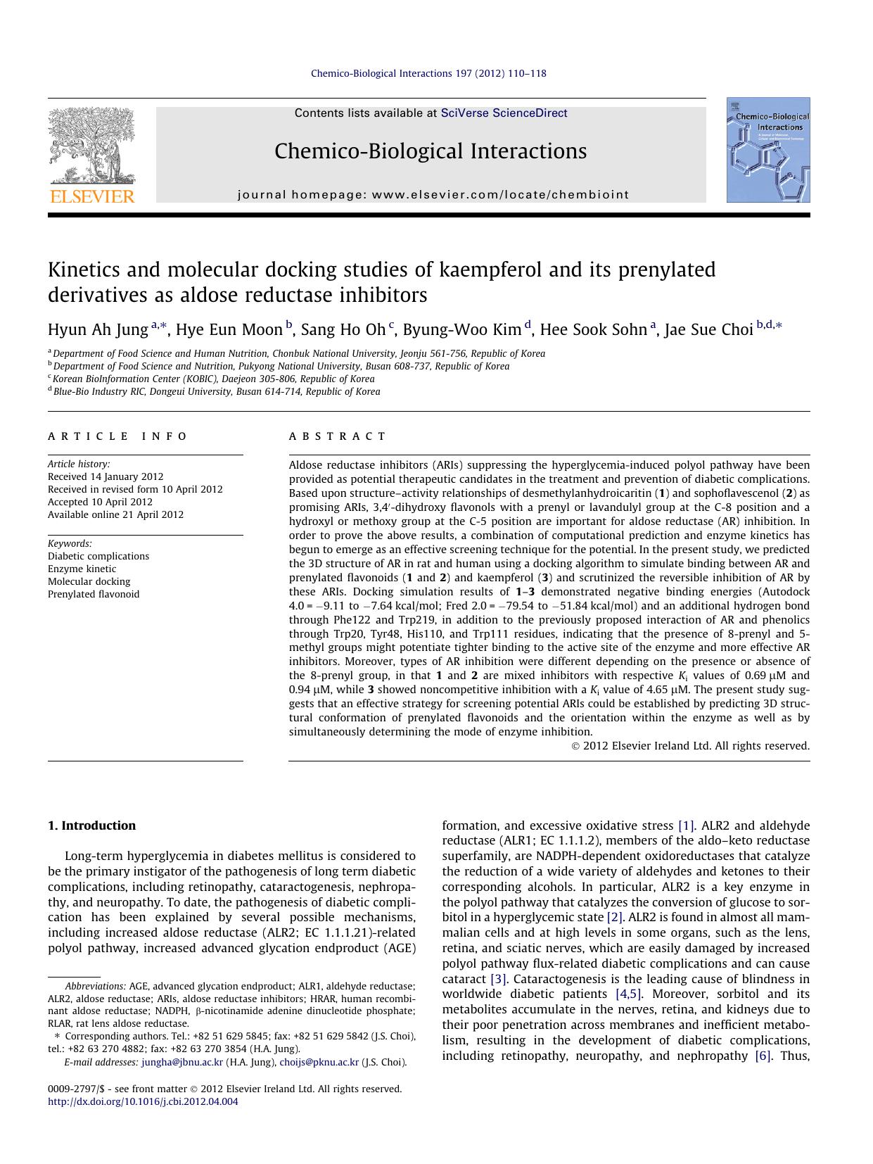 Kinetics and molecular docking studies of kaempferol and its prenylated derivatives as aldose reductase inhibitors by Hyun Ah Jung & Hye Eun Moon & Sang Ho Oh & Byung-Woo Kim & Hee Sook Sohn & Jae Sue Choi