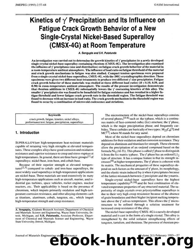 Kinetics of &#x03B3;&#x2019; precipitation and its influence on fatigue crack growth behavior of a new single-crystal nickel- based superalloy (cmsx-4g) at room temperature by Unknown