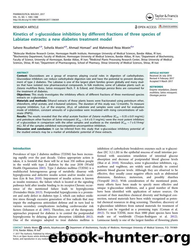 Kinetics of Î±-glucosidase inhibition by different fractions of three species of Labiatae extracts: a new diabetes treatment model by Rouzbehan Sahere & Moein Soheila & Homaei Ahmad & Moein Mahmood Reza