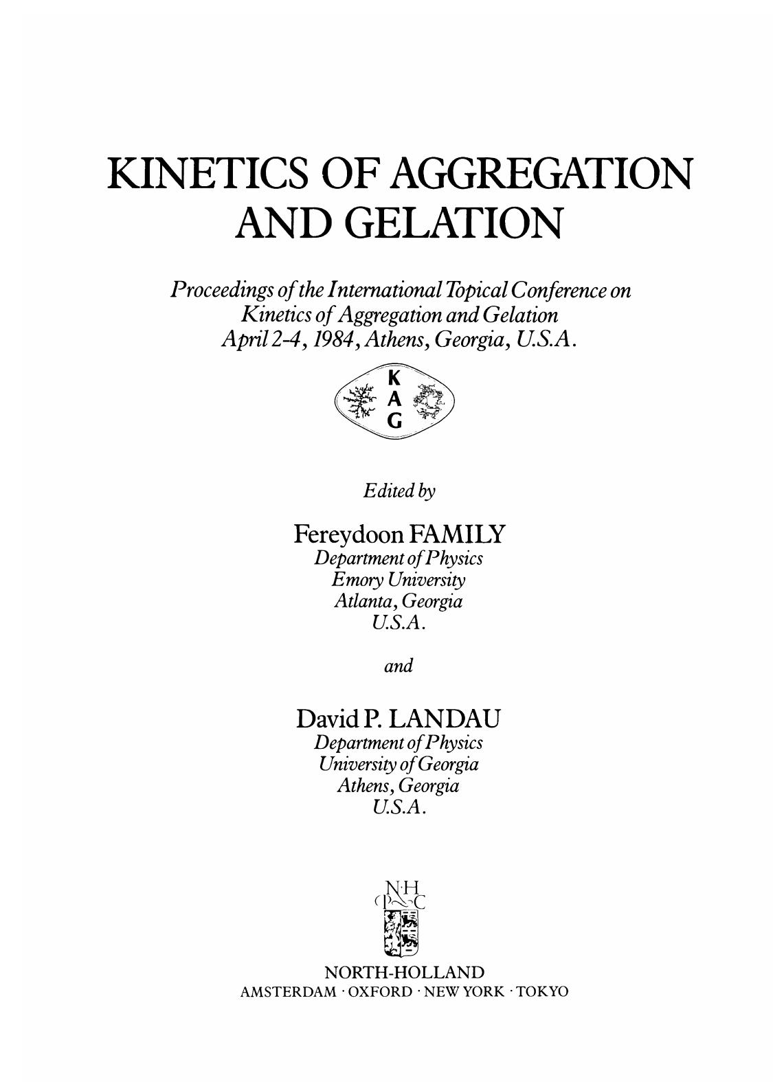 Kinetics of Aggregation and Gelation by F. Family and D.P. Landau (Eds.)