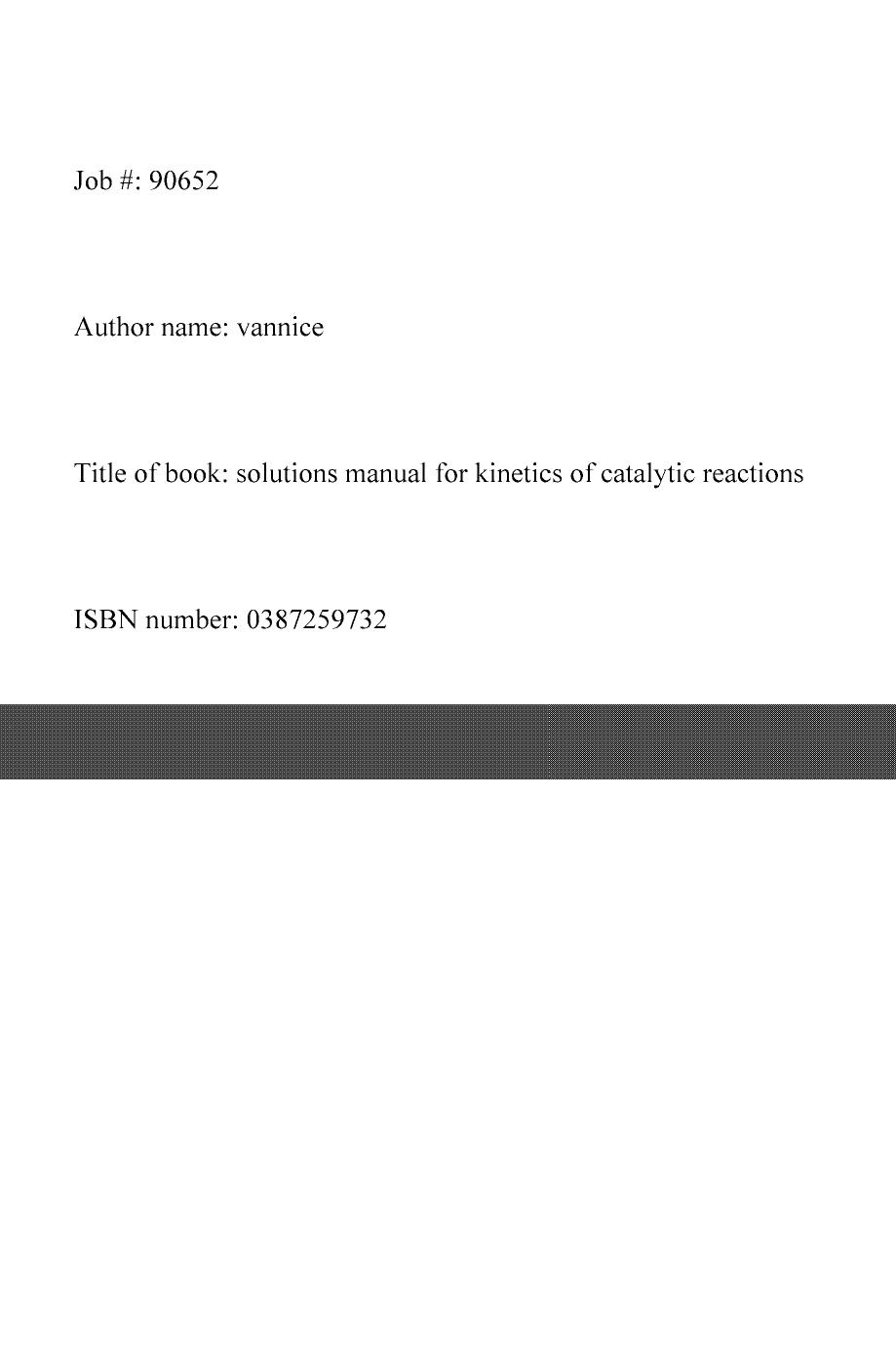 Kinetics of Catalytic Reactions - Solutions Manual by M. Albert Vannice