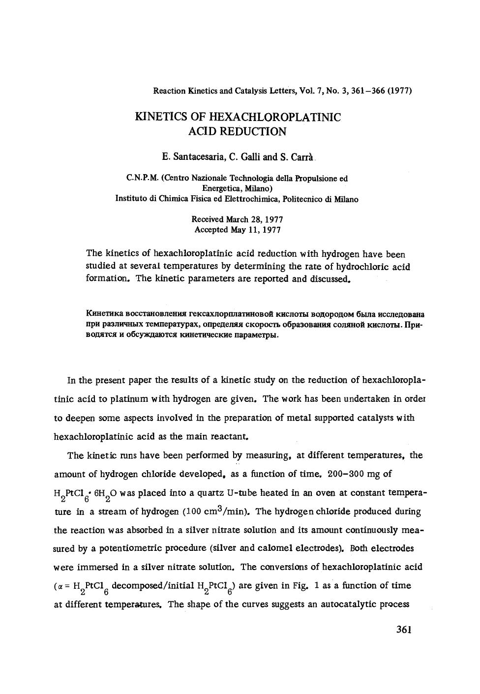 Kinetics of hexachloroplatinic acid reduction by Unknown