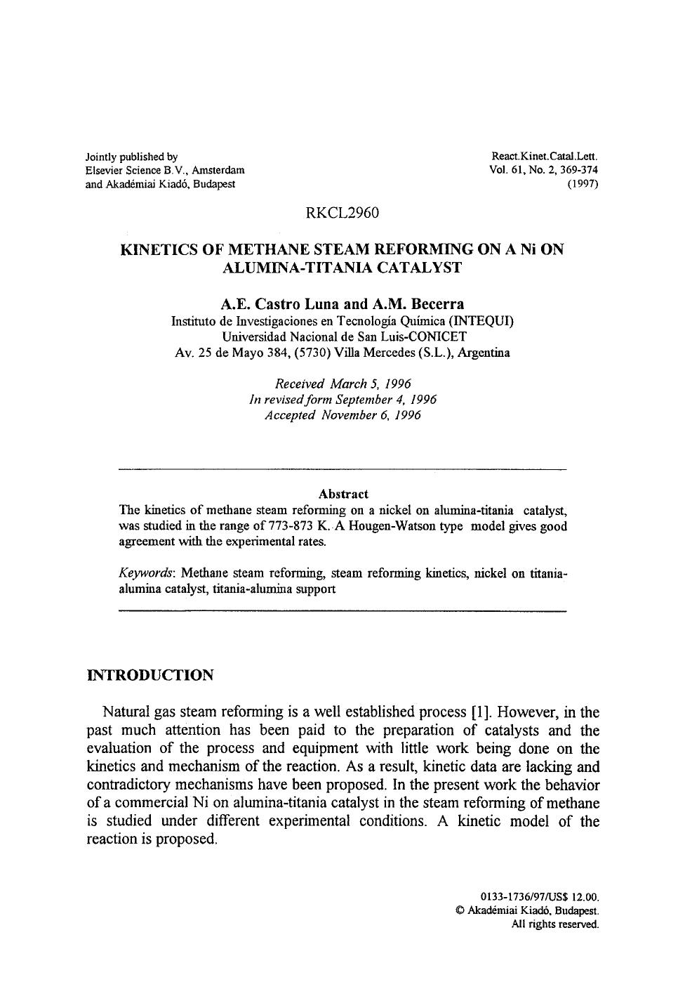 Kinetics of methane steam reforming on a Ni on alumina-titania catalyst by Unknown