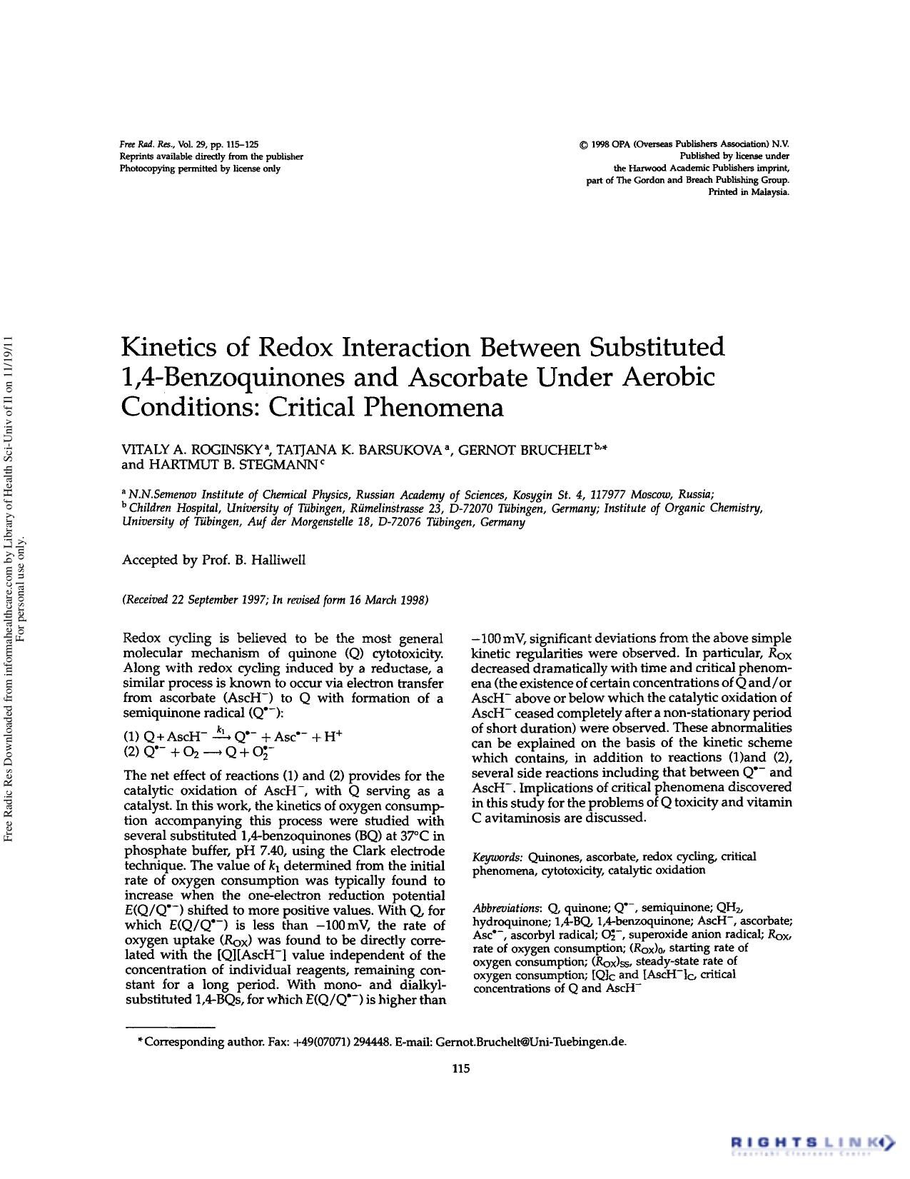 Kinetics of redox interaction between substituted 1,4-benzoquinones and ascorbate under aerobic conditions: Critical phenomena by Vitaly A. Roginsky Tatjana K. Barsukova Gernot Bruchelt & Hartmut B. Stegmann