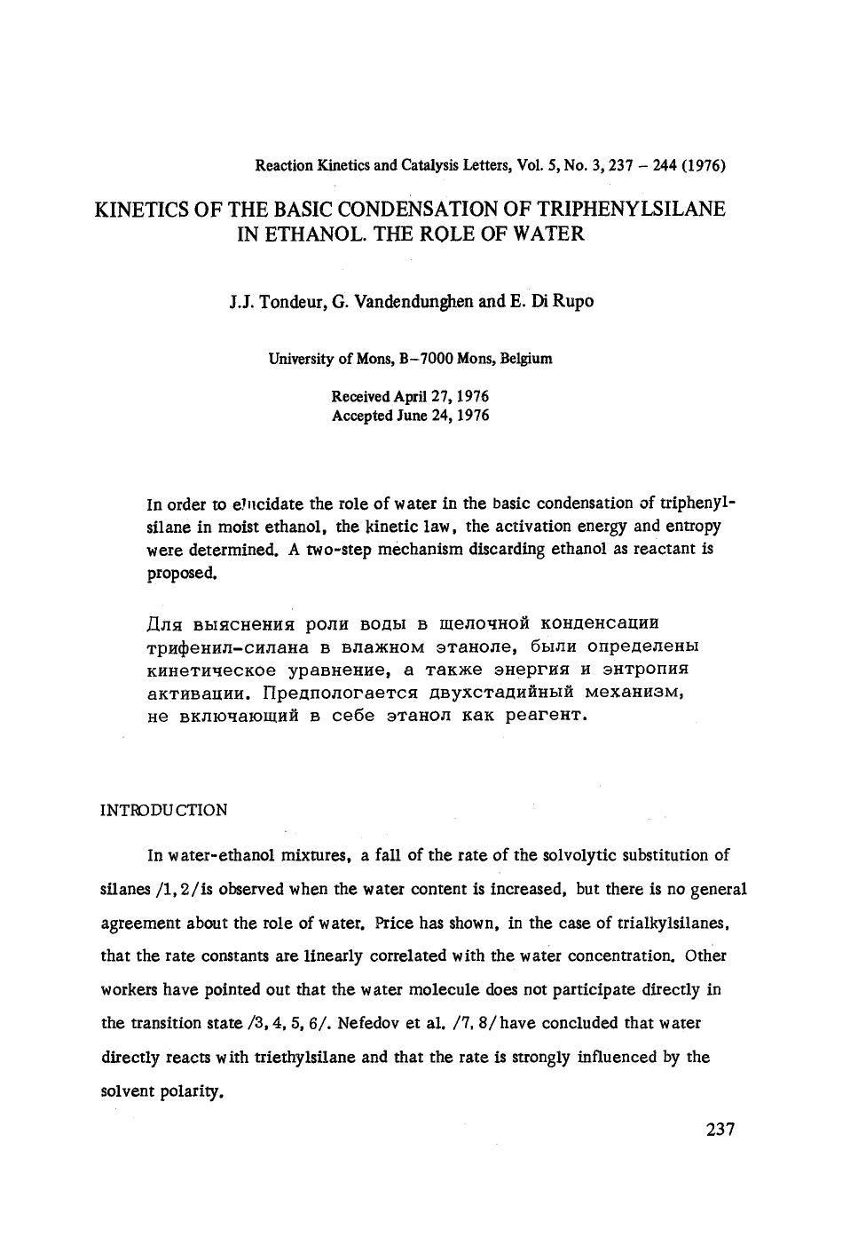 Kinetics of the basic condensation of triphenylsilane in ethanol. The role of water by Unknown