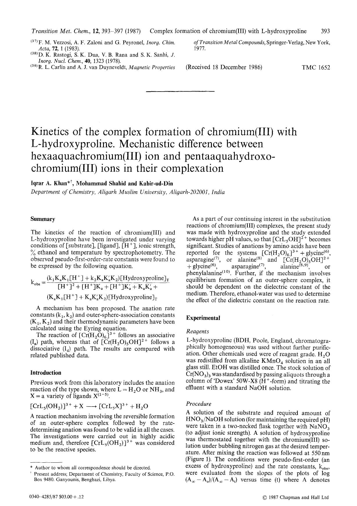 Kinetics of the complex formation of chromium(III) with L-hydroxyproline. Mechanistic difference between hexaaquachromium(III) ion and pentaaquahydroxochromium(III) ions in their complexation by Unknown