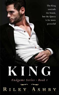 King (Endgame Book 1) by Riley Ashby