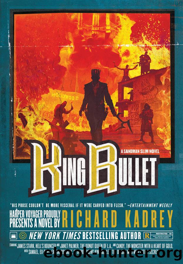King Bullet by Richard Kadrey