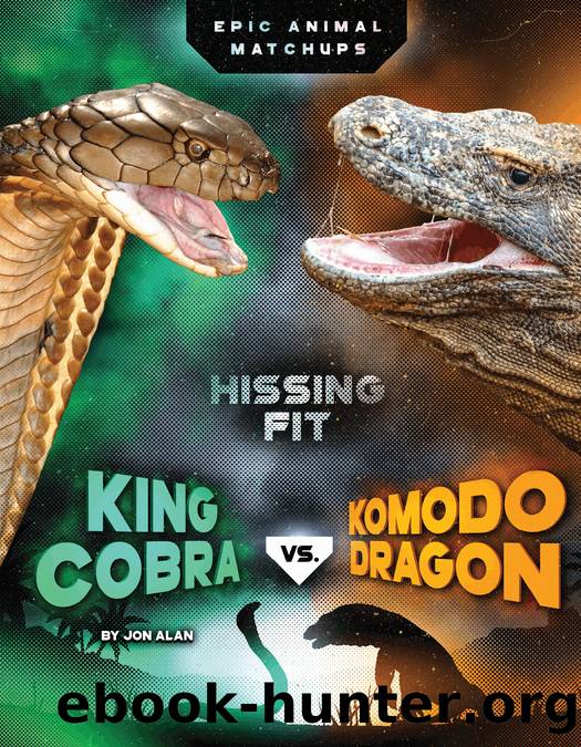 King Cobra vs. Komodo Dragon by Gray Duck Creative Works LLC