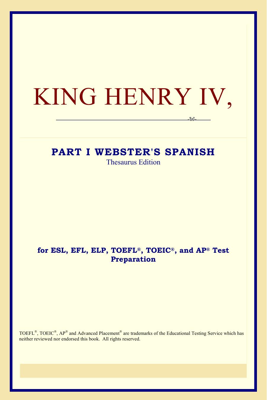 King Henry IV, Part I (Webster's Spanish Thesaurus Edition) by William Shakespeare