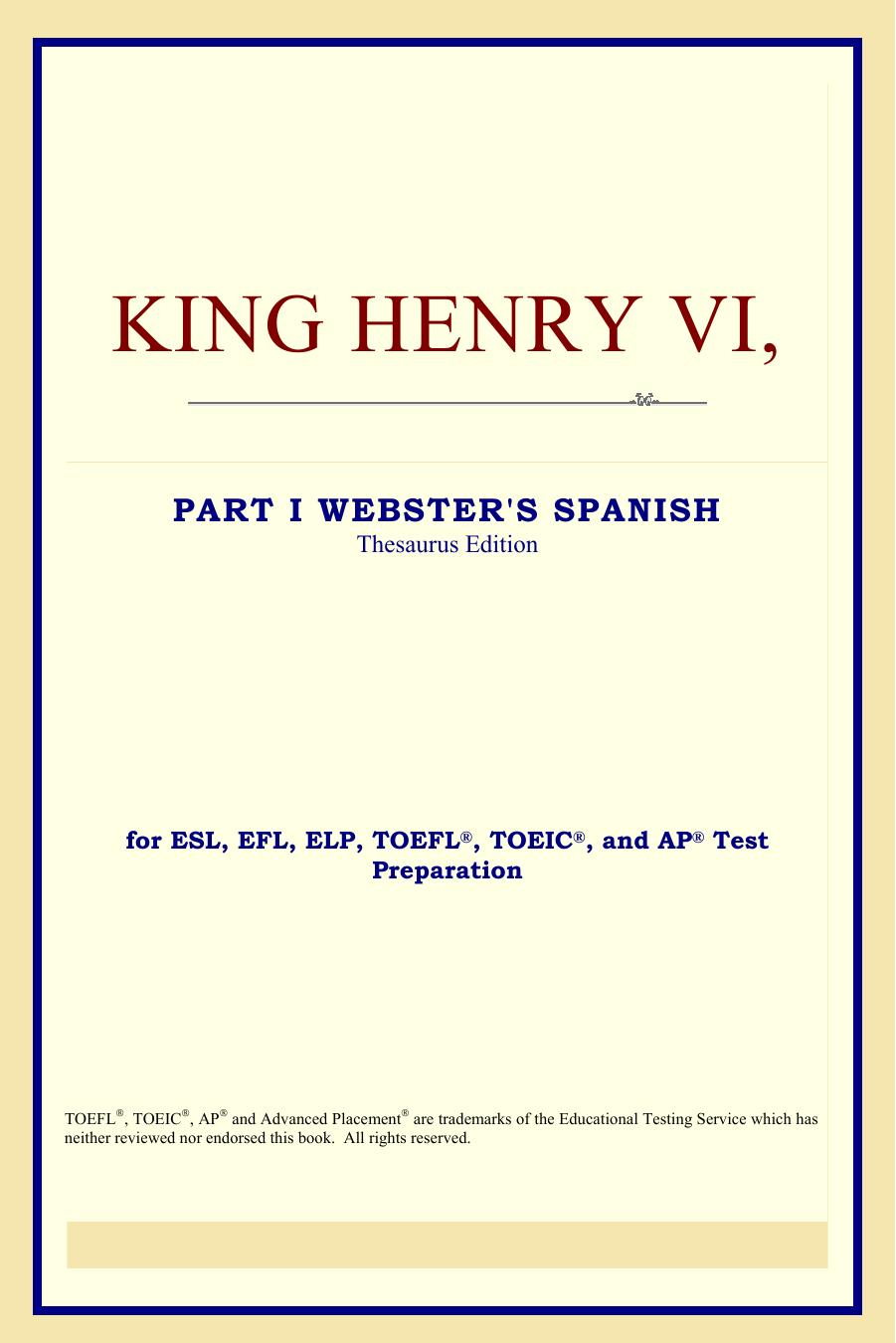 King Henry VI, Part I (Webster's Spanish Thesaurus Edition) by William Shakespeare