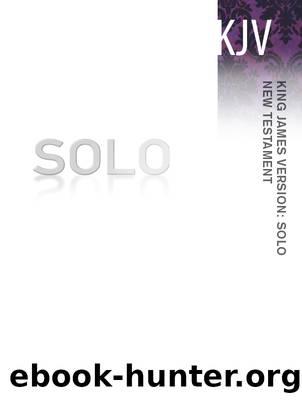 King James Version: Solo New Testament by The Navigators;