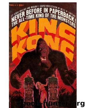 King Kong (1932) by Delos W. Lovelace