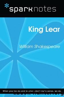 King Lear: SparkNotes Literature Guide by SparkNotes