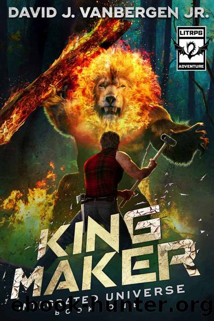 King Maker (Integrated Universe Book 1) by David J. VanBergen Jr