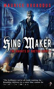 King Maker by Maurice Broaddus