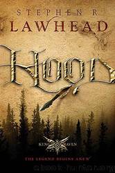 King Raven 1 - Hood by Stephen R. Lawhead