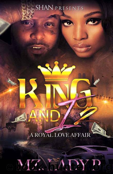King and I 2: A Royal Love Affair by P Mz. Lady