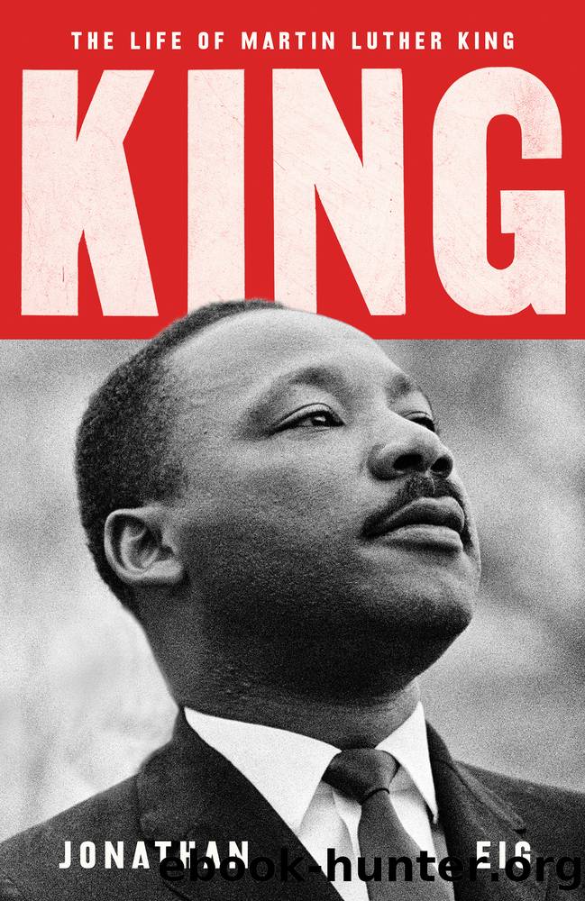 King by Jonathan Eig;