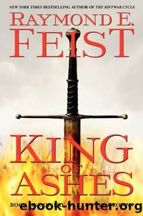 King of Ashes by Feist Raymond E