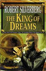 King of Dreams by Robert Silverberg