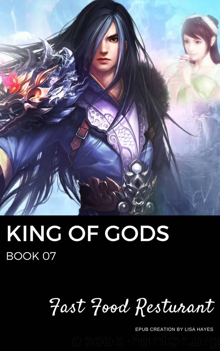 King of Gods: Book 07 by Fast Food Restaurant