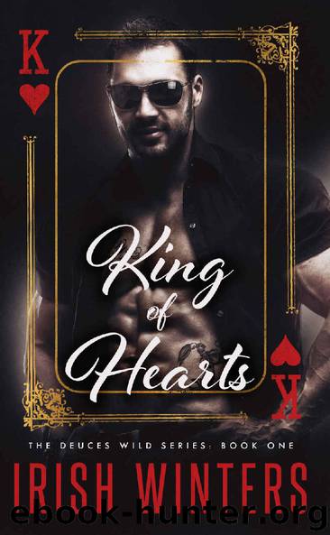 King of Hearts (Deuces Wild Book 1) by Irish Winters