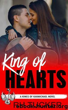 King of Hearts: A YA Rock Star Romance (Kings of Karmichael Book 1) by RH Tucker