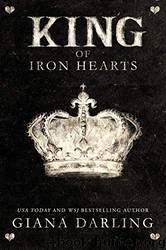 King of Iron Hearts by Giana Darling