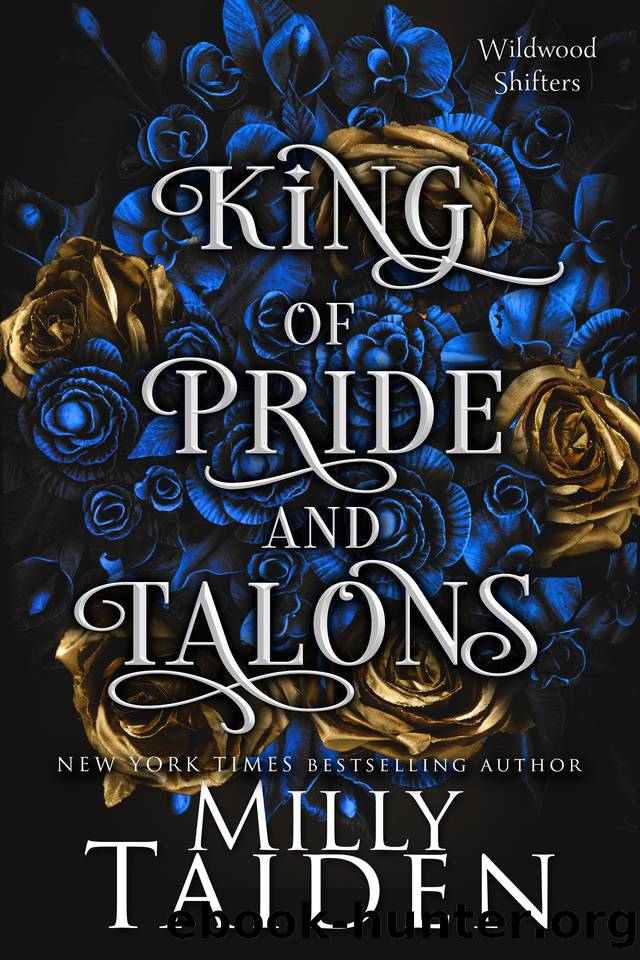 King of Pride and Talons (Wildwood Shifters Book 2) by Milly Taiden