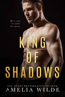 King of Shadows by Amelia Wilde