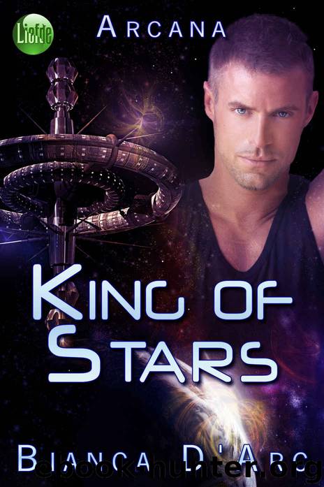King of Stars (Arcana Book 4) by Bianca D'Arc