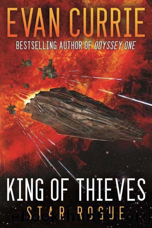 King of Thieves: Star Rogue by Evan Currie